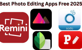 Top Ten Best Free Photo Editing Apps in 2025