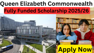 fully funded Queen Elizabeth Commonwealth Scholarship